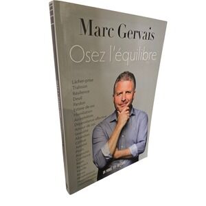 MARC GERVAIS Osez l'Équilibre Livre Français Développement Personnel